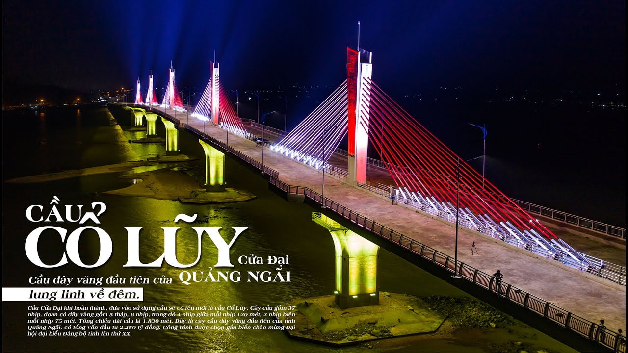 Cầu Cổ Lũy Quảng Ngãi: Sự phát triển hạ tầng giao thông tạo "kích cầu" bất động sản